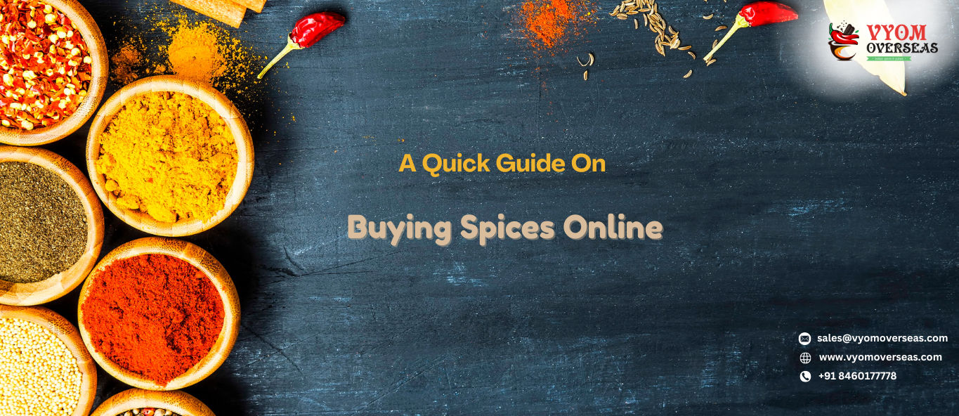 A Quick Guide On Buying Spices Online