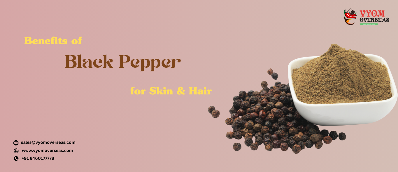 Benefits of Black Pepper for Skin & Hair
