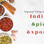 Important Things to Know About Indian Spice Exporter
