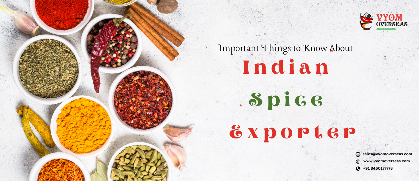 Important Things to Know About Indian Spice Exporter